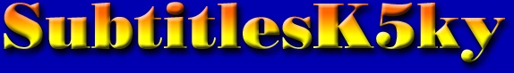 SubtitlesK5ky